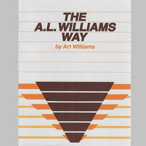 "The A. L. Williams Way" by Art Williams